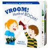 VROOM! Honk-a! BOOM!